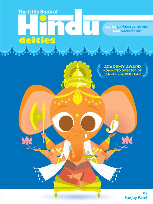 Title details for The Little Book of Hindu Deities by Sanjay Patel - Available